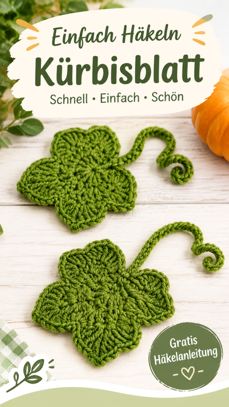 Einfache Häkelanleitung für ein Kürbisblatt  Kostenlose Anleitung zum Nachhäkeln